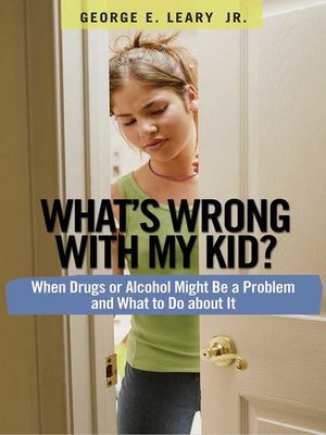 cover image of What's Wrong with My Kid?